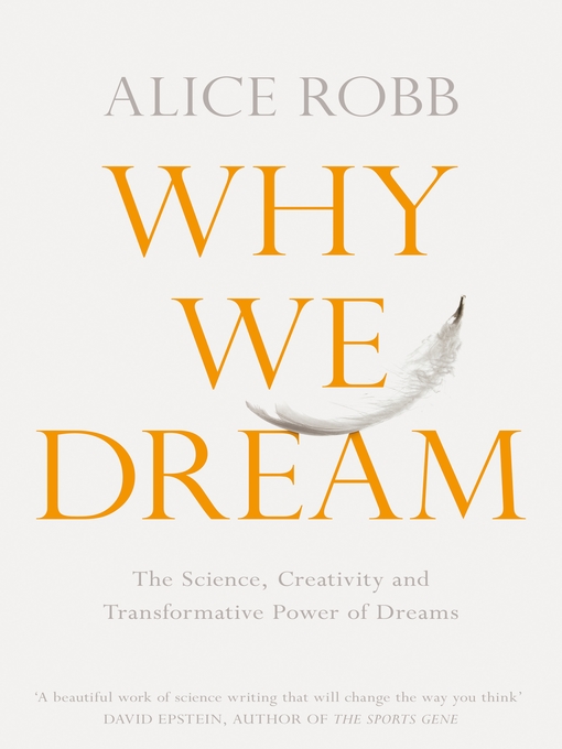 Title details for Why We Dream by Alice Robb - Available